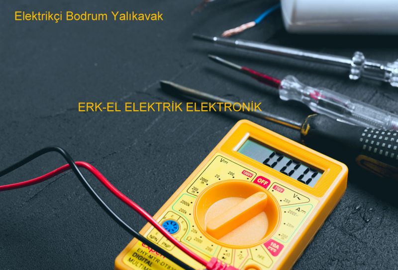 Yalıkavak Elektrikçi | Erk-El Elektrik Otomasyon Mühendislik Bodrum